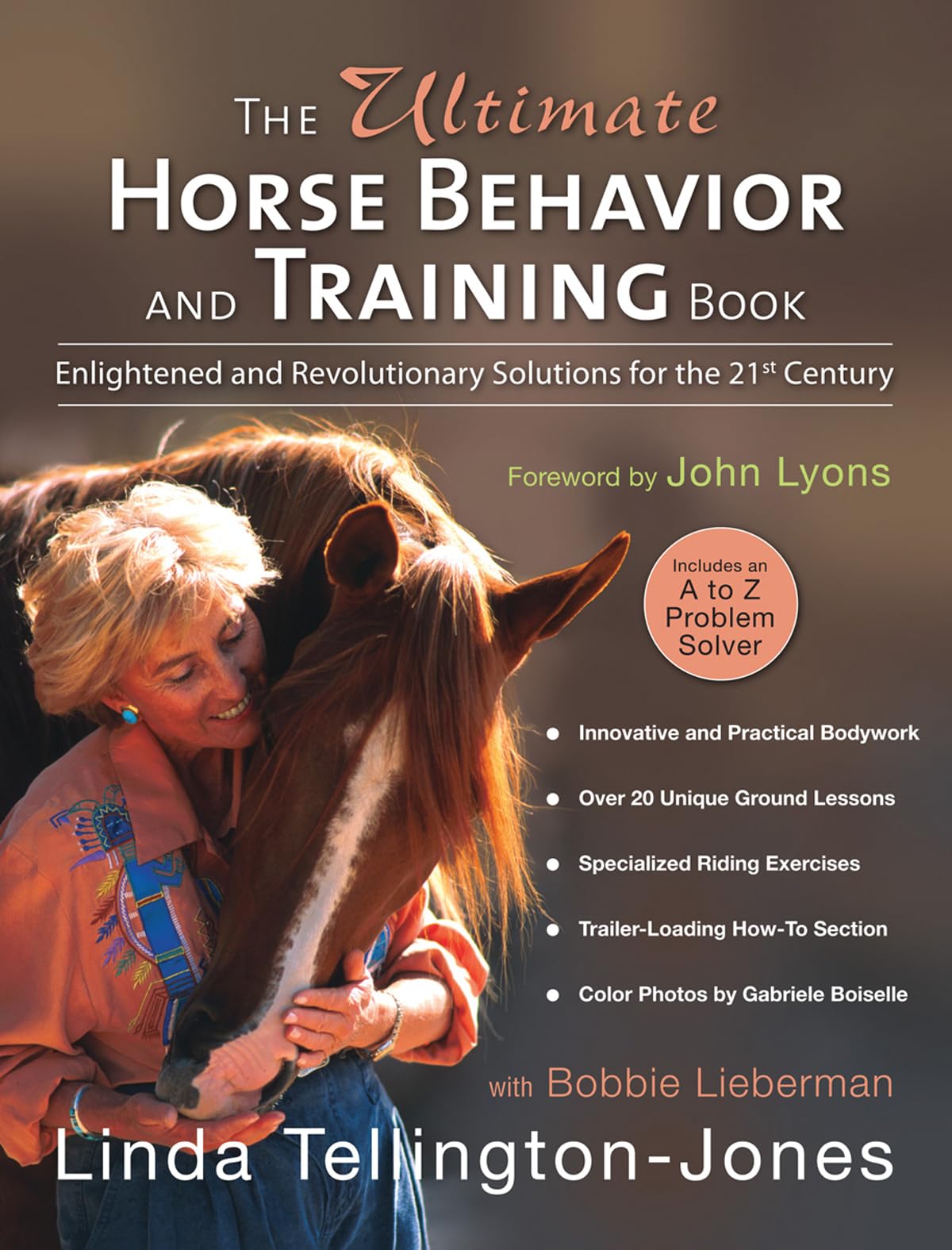 the ultimate horse behavior and training book enlightened and revolutionary solutions for the 21st century