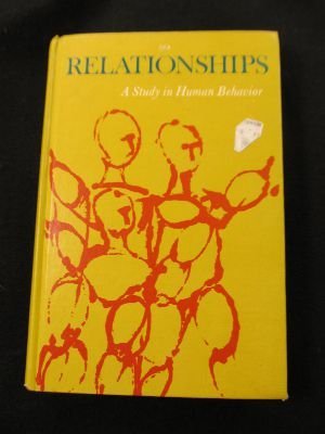relationships a study in human behavior  westlake, helen gum 0663241413, 9780663241415