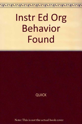 instr ed org behavior found 5th edition quick 032431647x, 9780324316476