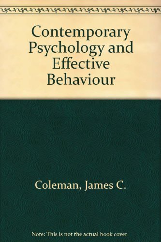 contemporary psychology and effective behavior 6th edition coleman, james c 0673184560, 9780673184566