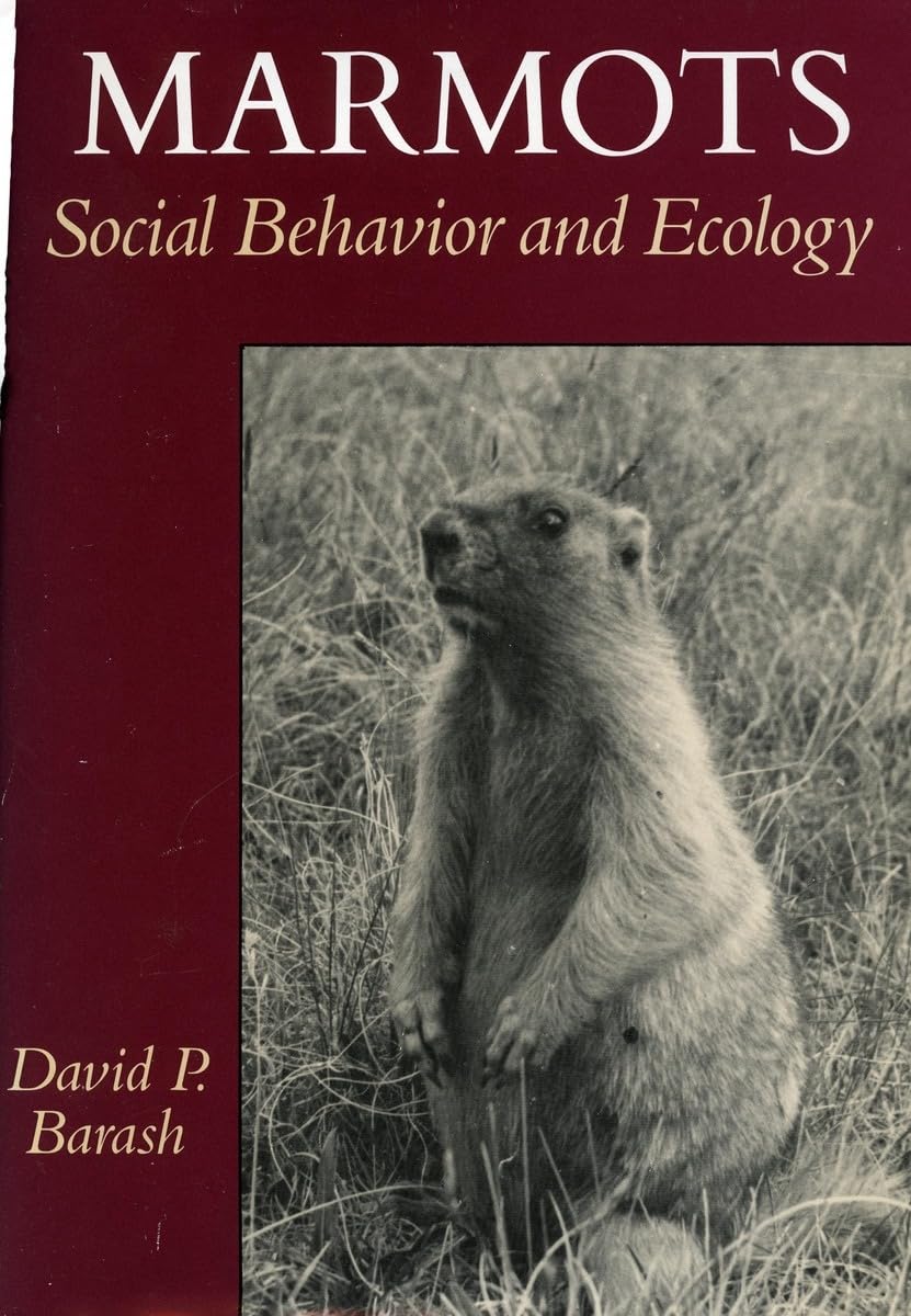 marmots social behavior and ecology 1st edition barash, david p. 0804715343, 9780804715348