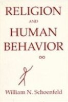 religion and human behavior  schoenfeld, william n. 0962331155, 9780962331152