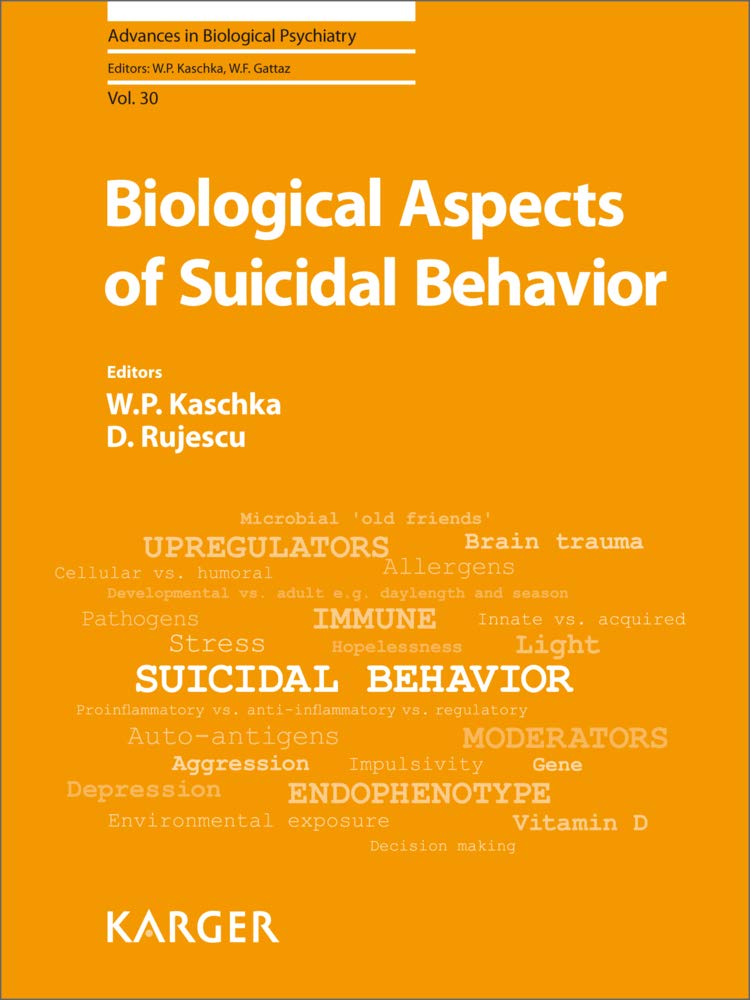biological aspects of suicidal behavior 1st edition kaschka, w.p., ed. 3318055832, 9783318055832