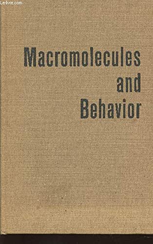 macromolecules and behavior 1st edition gaito john 0390343013, 9780390343017