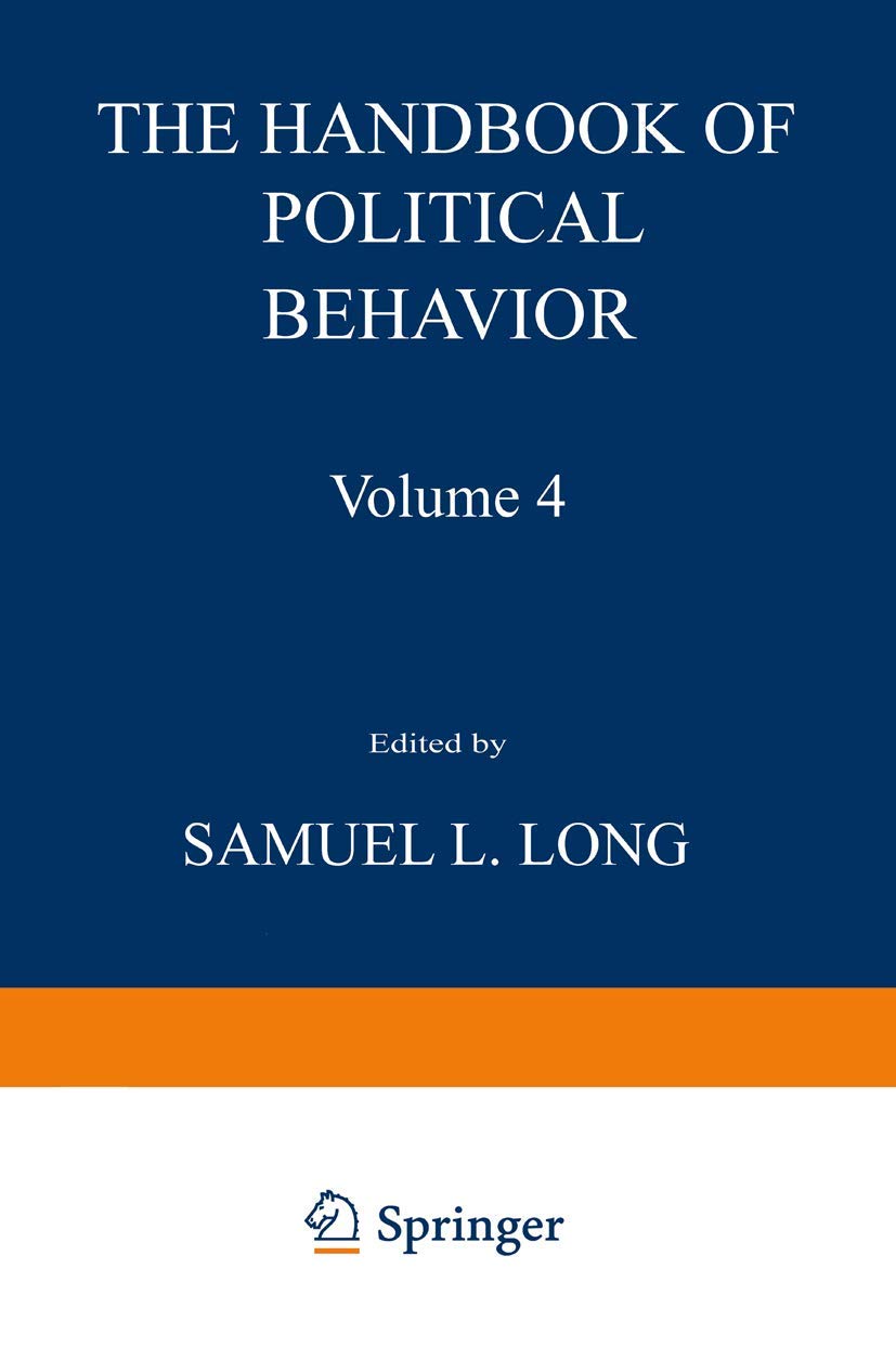 the handbook of political behavior volume 4 1st edition samuel long 0306406047, 9780306406041
