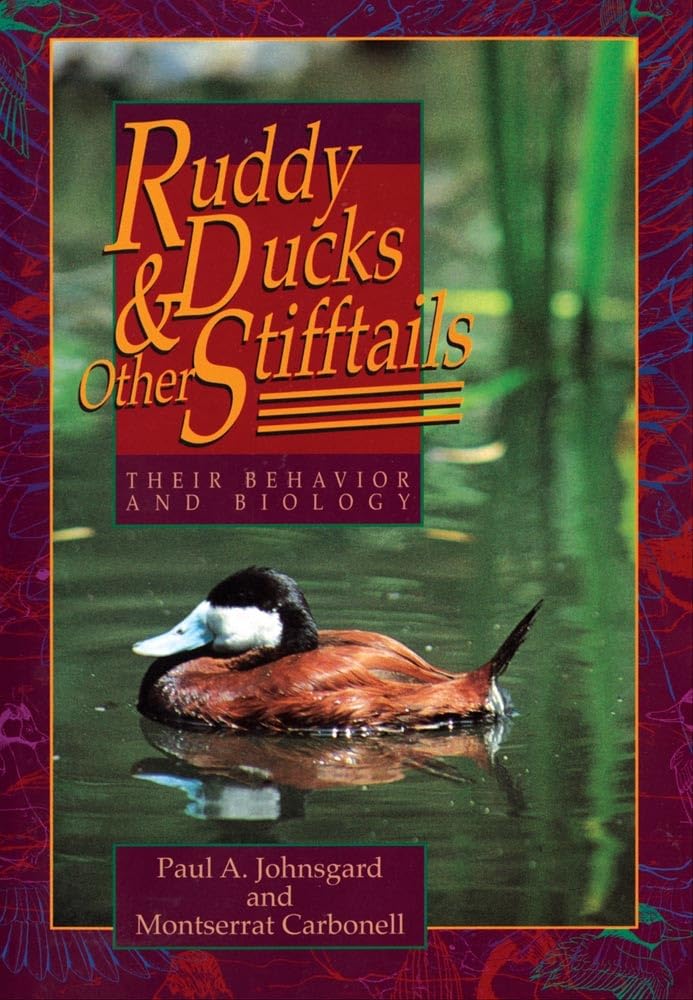 ruddy ducks and other stifftails their behavior and biology 1st edition johnsgard, paul a., carbonell,