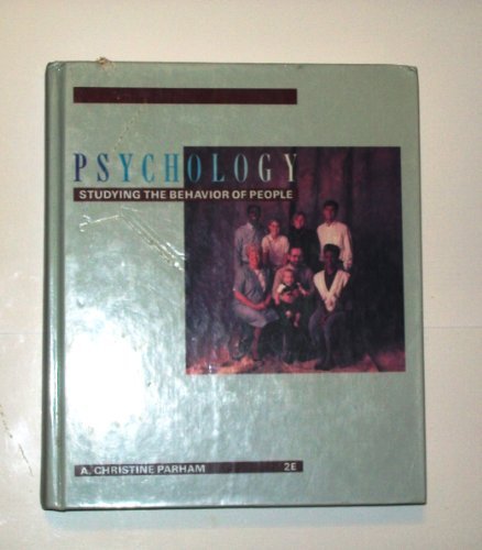 psychology studying the behavior of people subsequent edition parham, a. christine 0538161108, 9780538161107
