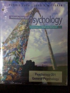 introduction to psychology gateways to mind and behavior 13 edition custom for the university of mississippi