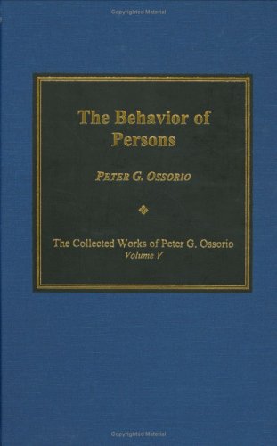 the behavior of persons peter g. ossorio 1891700049, 9781891700040