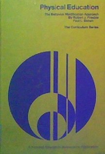 physical education the behavior modification approach  presbie, robert j 0810621029, 9780810621022