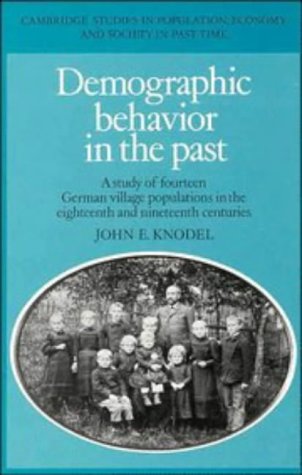 demographic behavior in the past a study of fourteen german village populations in the eighteenth and