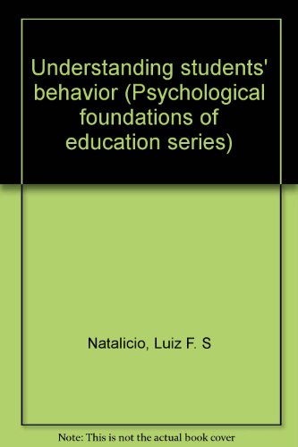 understanding students behavior 2nd edition natalicio, luiz f. s 069706106x, 9780697061065