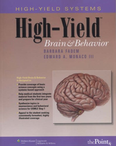 high yield brain and behavior 1st edition fadem, barbara, monaco, edward a., iii, m.d., ph.d. 0781792282,