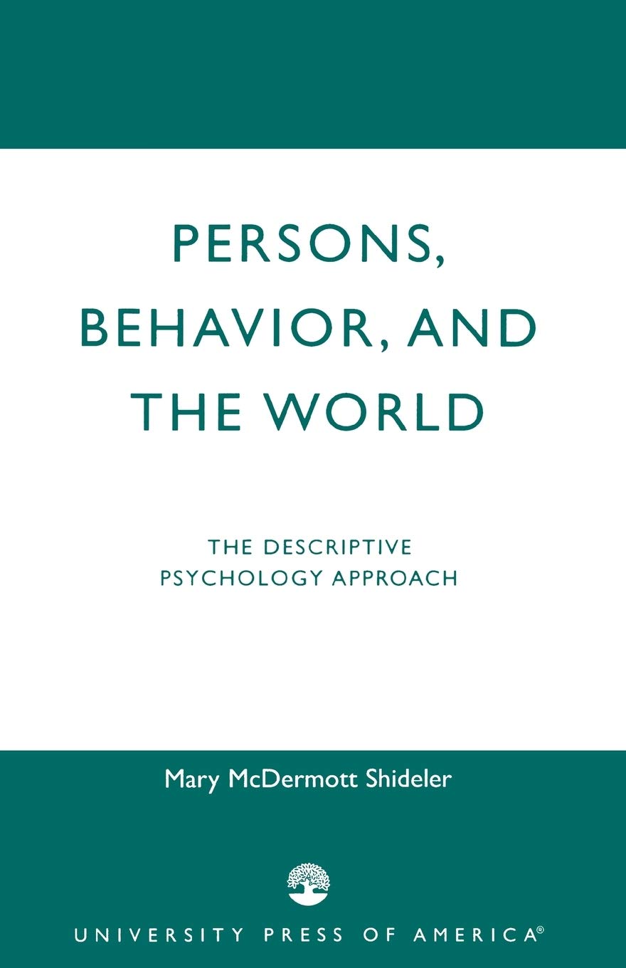 persons behavior and the world  shideler, mary mcdermott 0819167878, 9780819167873