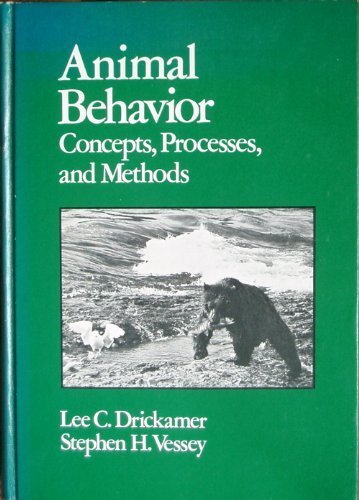 animal behavior concepts principles and methods lee c. drickamer, stephen h. vessey 087150751x, 9780871507518