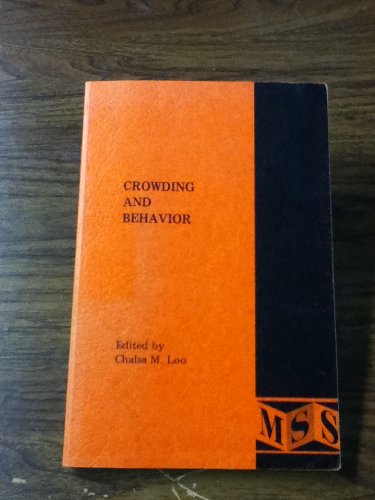 crowding and behavior  loo, chalsa m. 0842204156, 9780842204156