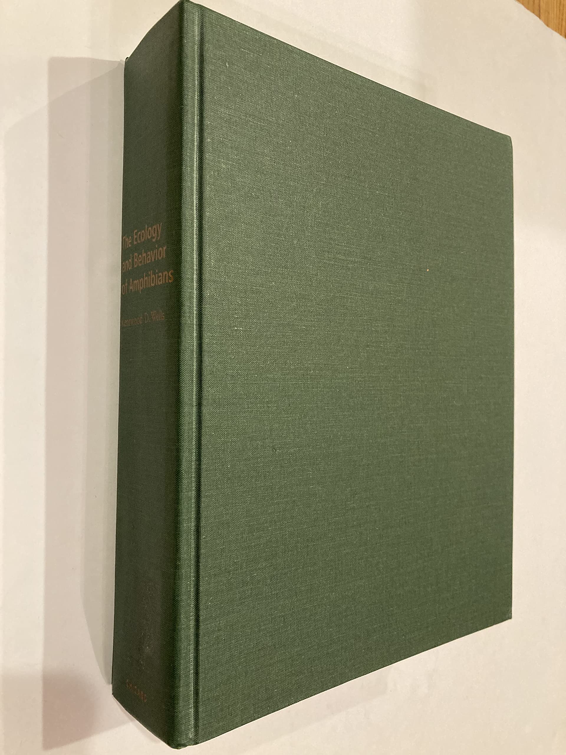 the ecology and behavior of amphibians  wells, kentwood d. 0226893340, 9780226893341