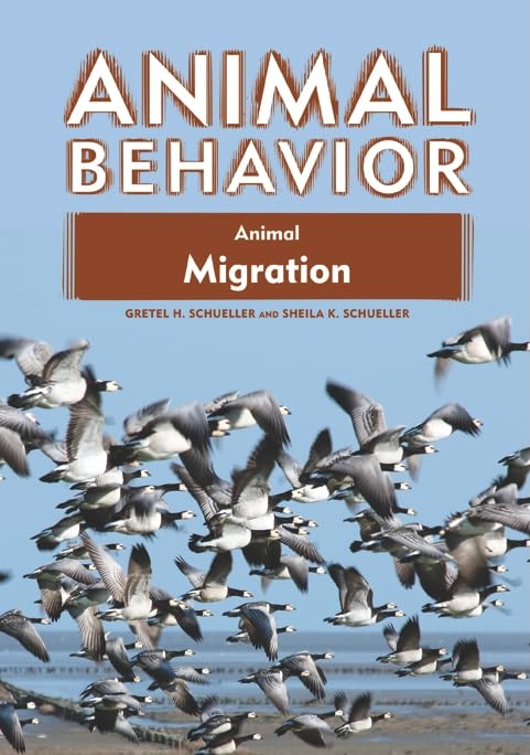animal migration 1st edition gretel h. schueller, sheila k. schueller 1604131276, 9781604131277