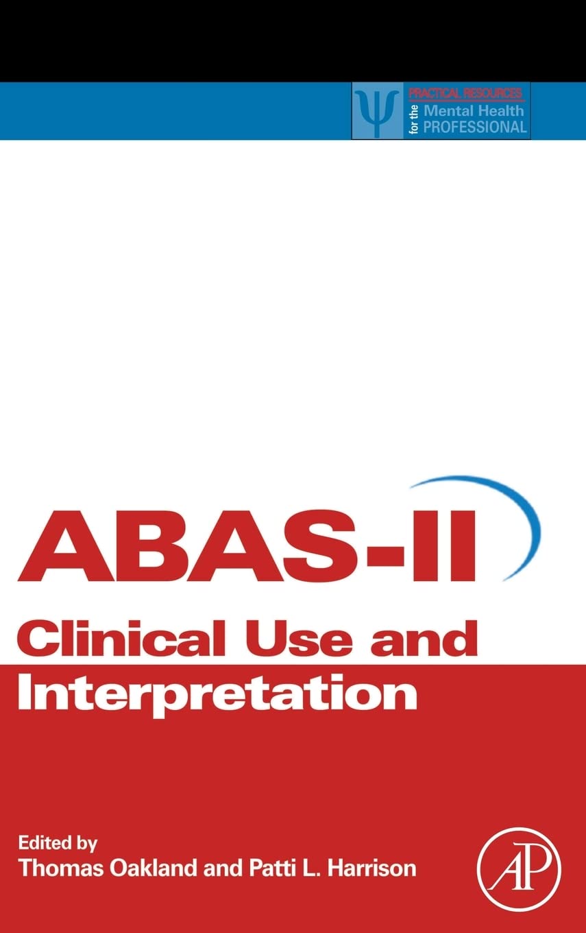 adaptive behavior assessment system ii clinical use and interpretation 1st edition oakland, thomas, harrison,