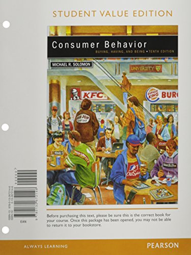 consumer behavior with student access code buying having and being 10th edition solomon, michael r
