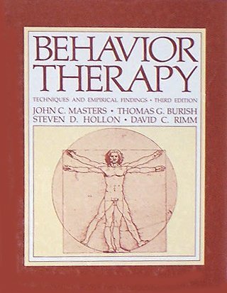 behavior therapy techniques and empirical findings subsequent edition masters, john c., burish, thomas g.,