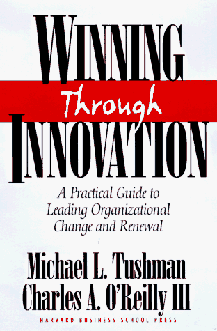 winning through innovation a practical guide to leading organizational change and renewal 1st edition