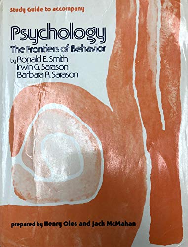 study guide to accompany psychology the frontiers of behavior  smith, ronald edward 0060457368, 9780060457365