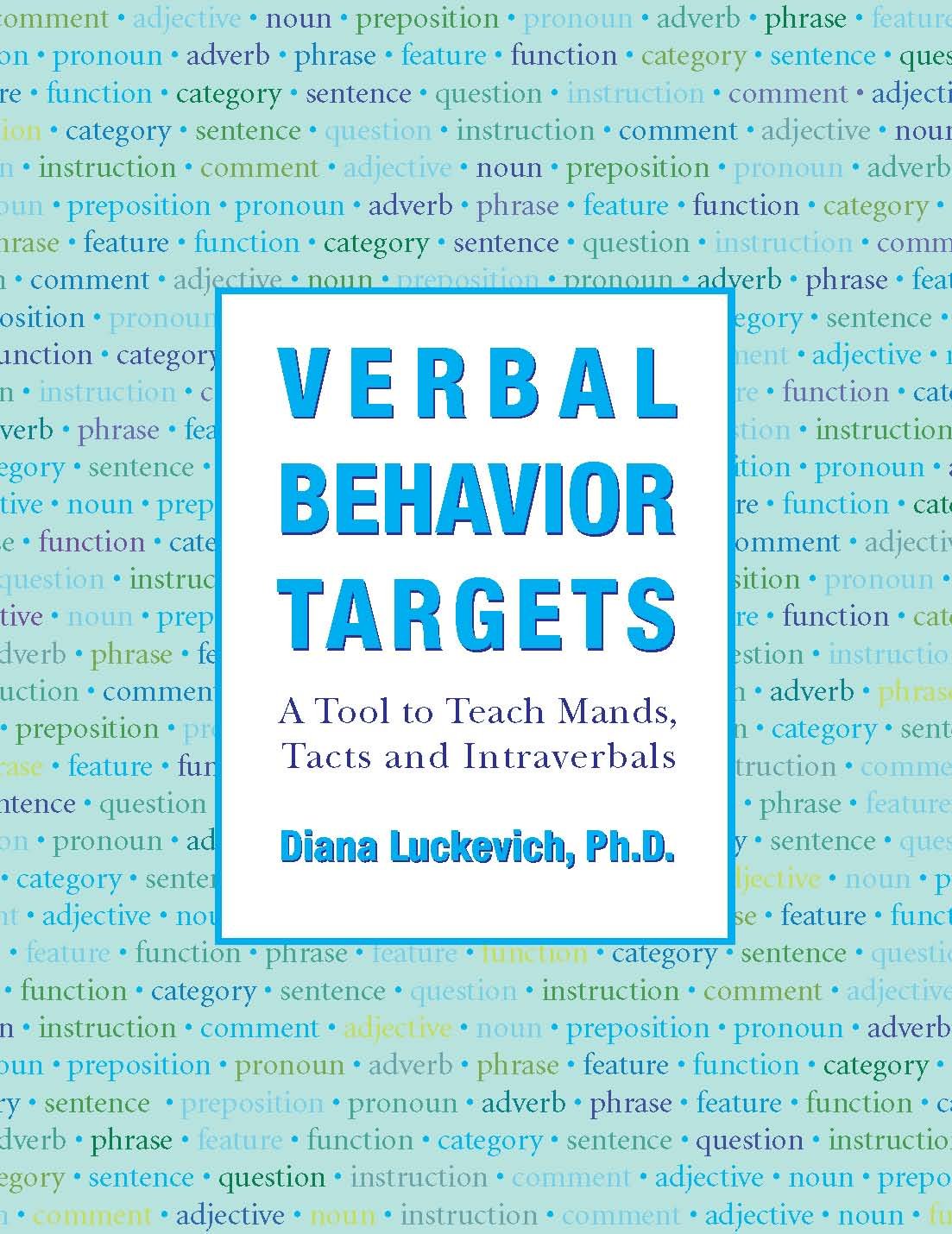 verbal behavior targets  diana luckevich ph.d. 0975585940, 9780975585948