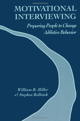 motivational interviewing preparing people to change addictive behavior  william r. miller, stephen rollnick