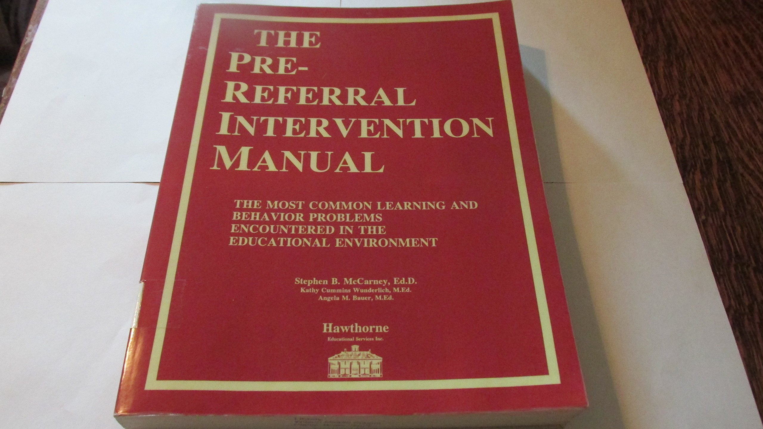 pre referral intervention manual the most common learning and behavior problems encountered in the