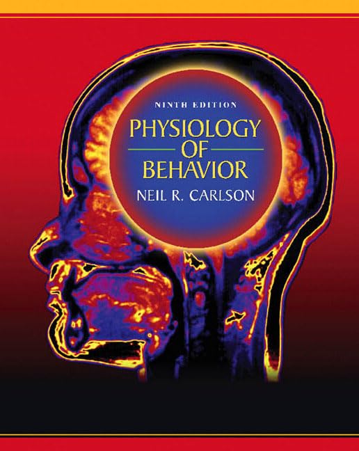 physiology of behavior 9th edition 9th edition neil r. carlson 0205467245, 9780205467242