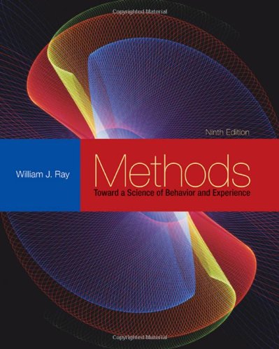 methods toward a science of behavior and experience 9th edition ray, william j. 0495594911, 9780495594918
