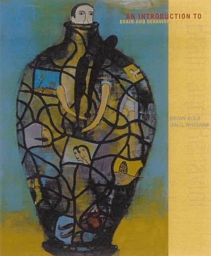 introduction to brain and behavior and cd rom 1st edition bryan kolb, ian q. whishaw 0716751690, 9780716751694