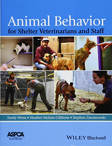 animal behavior for shelter veterinarians and staff 1st edition de blij, harm 1118711114, 9781118711118
