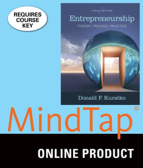 mindtap management with live plan for kuratkos entrepreneurship theory process practice 10th edition instant