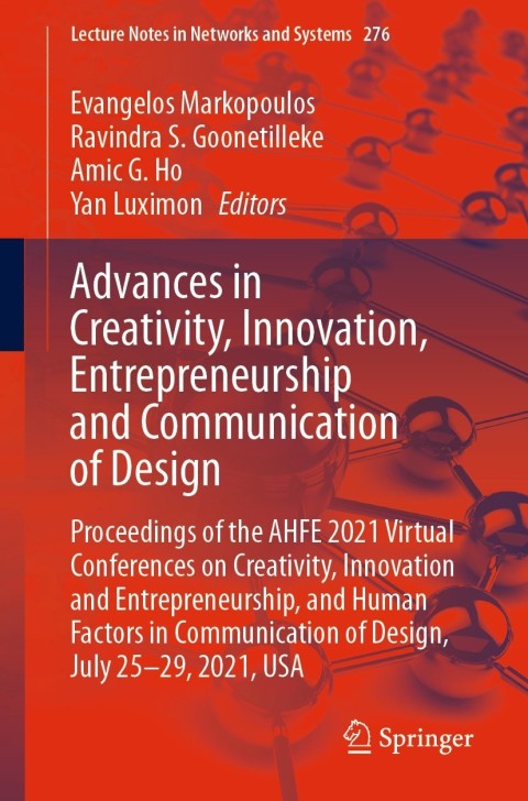 advances in creativity innovation entrepreneurship and communication of design 3rd edition author 3030800946,