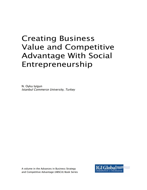 creating business value and competitive advantage with social entrepreneurship 1st edition n. oyku iyigun