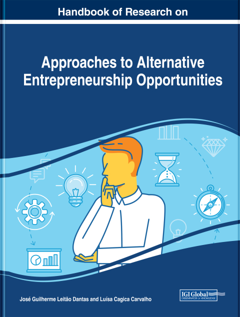 handbook of research on approaches to alternative entrepreneurship opportunities 1st edition subhash chander,