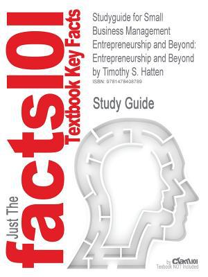 studyguide for small business management entrepreneurship and beyond entrepreneurship and beyond by timothy s