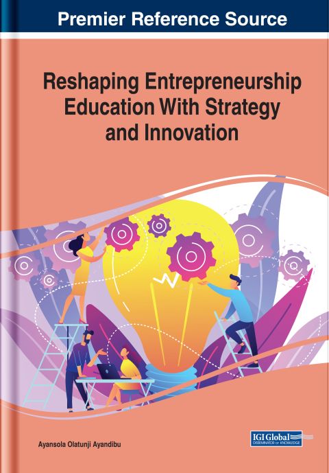 reshaping entrepreneurship education with strategy and innovation 1st edition mohamed timoulali 1799831744,