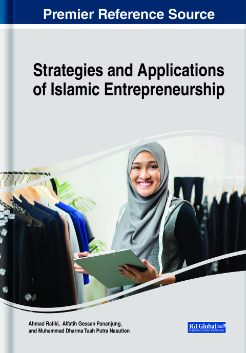 strategies and applications of islamic entrepreneurship 1st edition rafiki ahmad 1668475227, 9781668475225