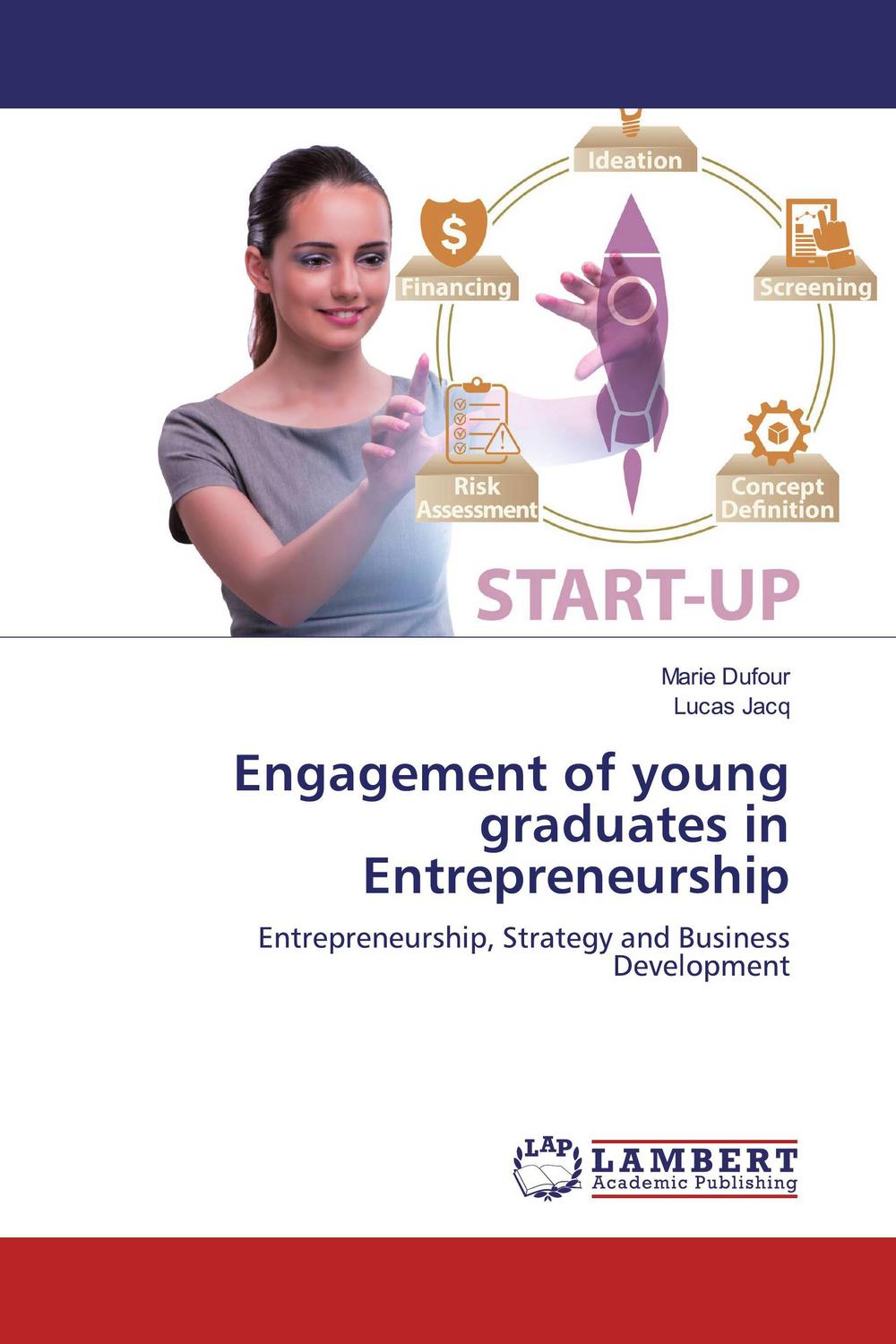 engagement of young graduates in entrepreneurship entrepreneurship strategy and business development 1st
