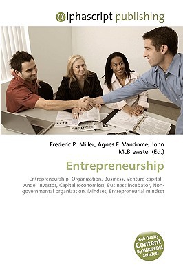 entrepreneurship entrepreneurship organization business venture capitalangel investor miller, frederic p.,