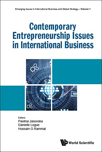 contemporary entrepreneurship issues in international business  pavlina jasovska, danielle logue, hussain g