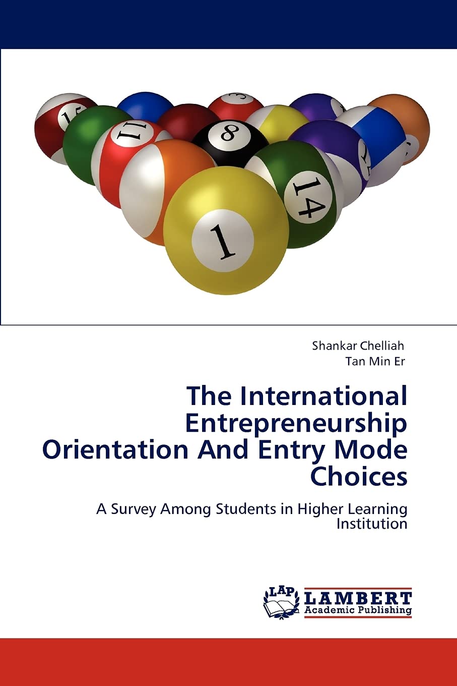 the international entrepreneurship orientation and entry mode choices a survey among students in higher