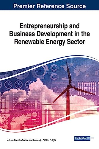 entrepreneurship and business development in the renewable energy sector 1st edition adrian dumitru tantau