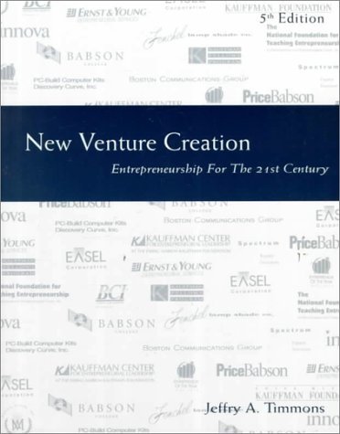 new venture creation entrepreneurship for the 21st century 5rev edition jeffry a. timmons 0256197563,