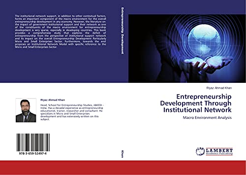 entrepreneurship development through institutional network macro environment analysis 1st edition khan, riyaz