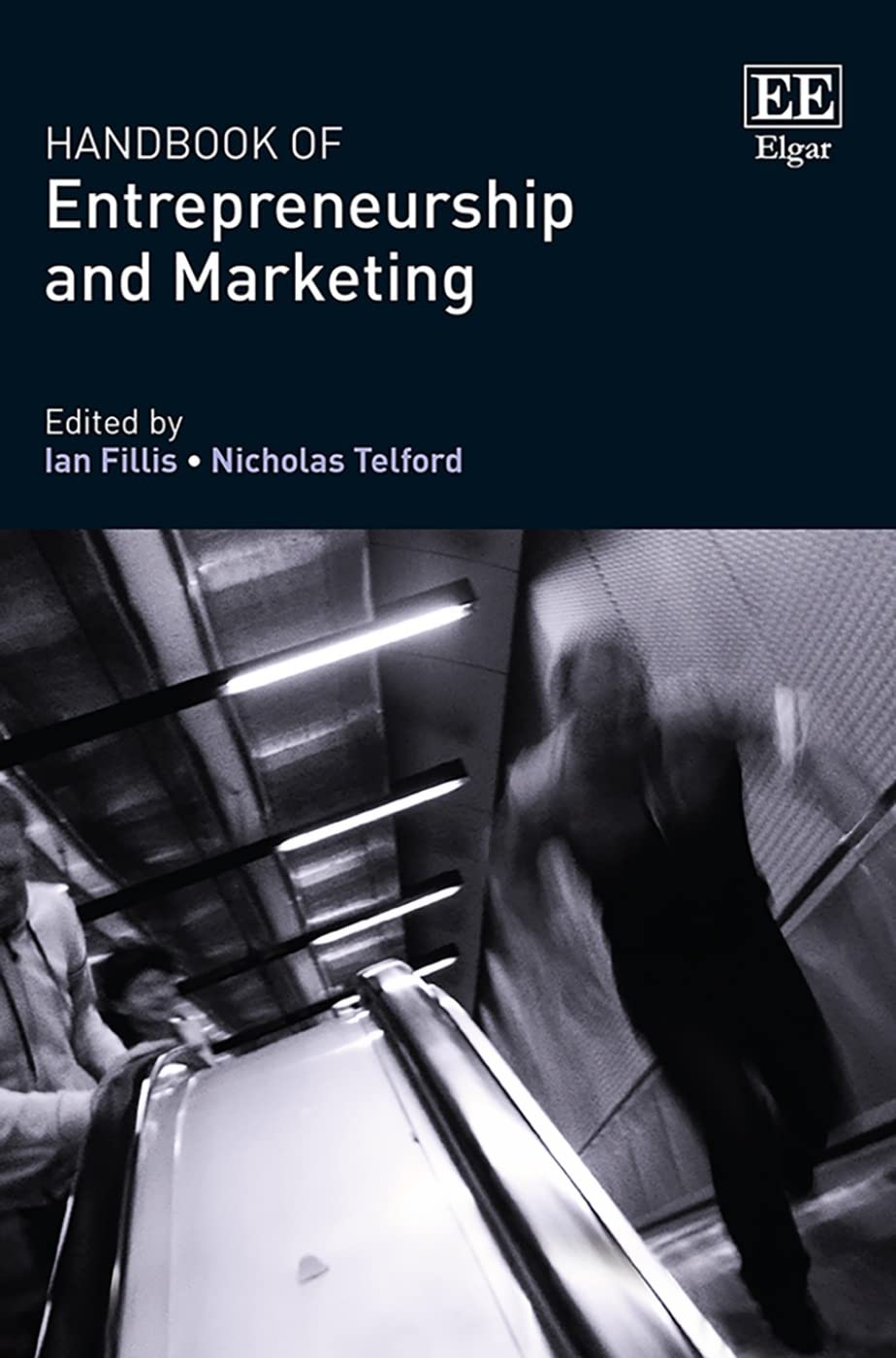 handbook of entrepreneurship and marketing  ian fillis 1785364561, 9781785364563