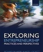 exploring entrepreneurship practices and perspectives  richard blundel 019964232x, 9780199642328